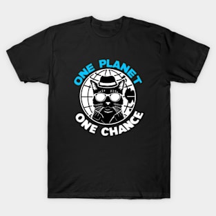 One Planet One Chance Mother Earth Day T-Shirt